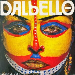 DALBELLO / Whomanfoursays [LP]