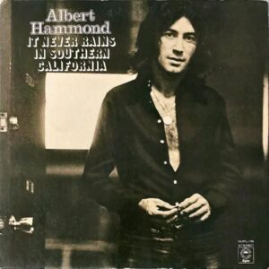 ALBERT HAMMOND アルバート・ハモンド / It Never Rains In Southern California [LP]