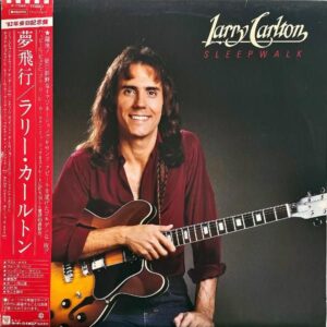 LARRY CARLTON ラリー・カールトン / Sleepwalk 夢飛行 [LP]