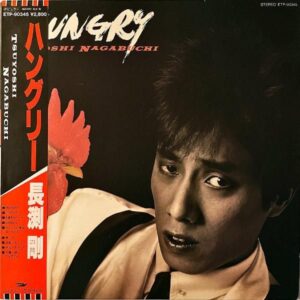 長渕剛 NAGABUCHI TSUYOSHI / Hungry ハングリー [LP]