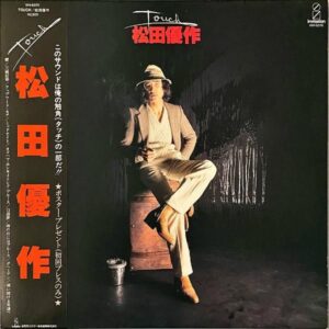松田優作 MATSUDA YUSAKU / Touch [LP]