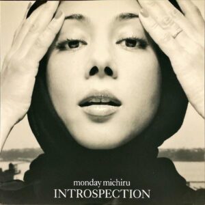 マンデイ満ちる MONDAY MICHIRU / Introspection [12INCH]