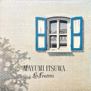 五輪真弓 ITSUWA MAYUMI / Les Fenetres [LP]