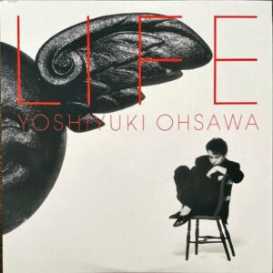 大沢誉志幸 OHSAWA YOSHIYUKI / Life [LP]