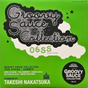 COMPILATION / Groovy Sauce Collection 06 SS [12INCH]
