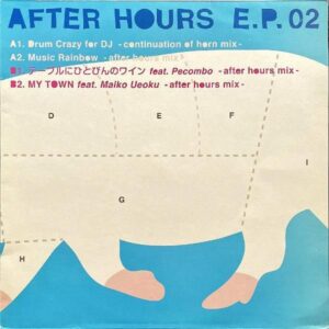 COMPILATION / After Hours E.P. 02 [12INCH]