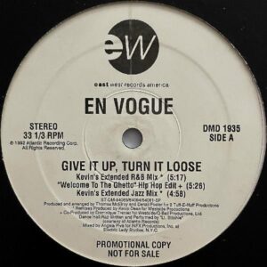EN VOGUE / Give It Up, Turn It Loose [12INCH]