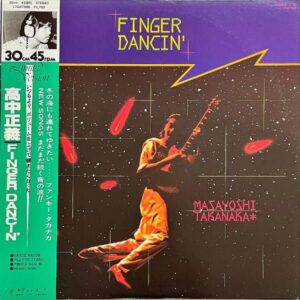 高中正義 TAKANAKA MASAYOSHI / Finger Dancin’ [LP]
