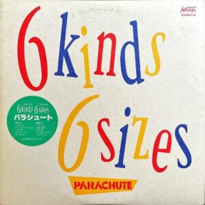PARACHUTE パラシュート / 6 Kinds 6 Sizes [LP]