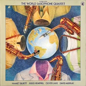 THE WORLD SAXOPHONE QUARTET / Steppin’ With The World Saxophone Quartet [LP]