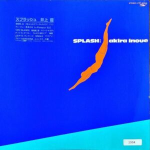 井上鑑 INOUE AKIRA / Splash スプラッシュ [LP]