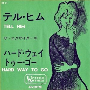 THE EXCITERS ザ・エクサイターズ / Tell Him テル・ヒム [7INCH]