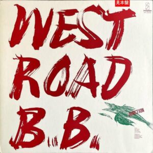WEST ROAD BLUES BAND ウエスト・ロード・ブルース・バンド / Junction [LP]