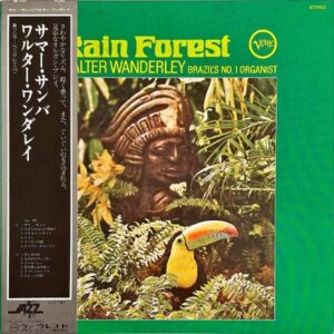 WALTER WANDERLEY ワルター・ワンダレイ / Rain Forest サマー・サンバ [LP]