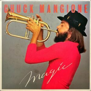 CHUCK MANGIONE チャック・マンジョーネ / Magic [LP]