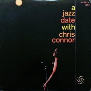 CHRIS CONNOR クリス・コナー / A Jazz Date With Chris Connor [LP]