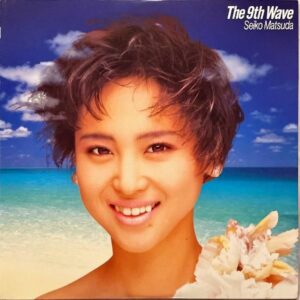 松田聖子 MATSUDA SEIKO / The 9th Wave [LP]