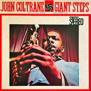 JOHN COLTRANE  ジョン・コルトレーン / Giant Steps ジャイアント・ステップス [LP]
