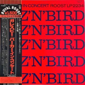 CHARLIE PARKER AND DIZZY GILLESPIE ディジー・ガレスピー＆チャーリー・パーカー / Diz ‘N’ Bird In Concert [LP]