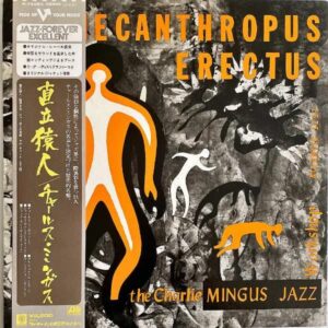 THE CHARLIE MINGUS JAZZ WORKSHOP チャールス・ミンガス / Pithecanthropus Erectus 直立猿人 [LP]