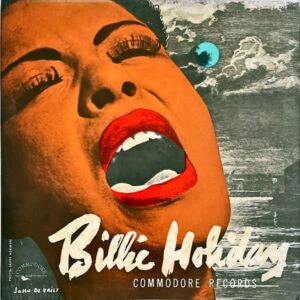 BILLIE HOLIDAY ビリー・ホリデイ / The Greatest Interpretations Of Billie Holiday 奇妙な果実 別テイク集 [LP]