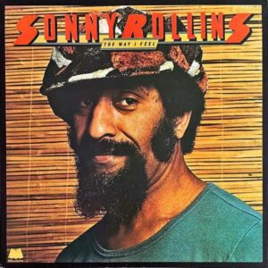 SONNY ROLLINS ソニー・ロリンズ / The Way I Feel ザ・ウェイ・アイ・フィール [LP]