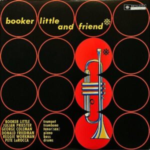 BOOKER LITTLE ブッカー・リトル / Booker Little And Friend [LP]