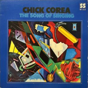 CHICK COREA チック・コリア / The Song Of Singing ソング・オブ・シンギング [LP]