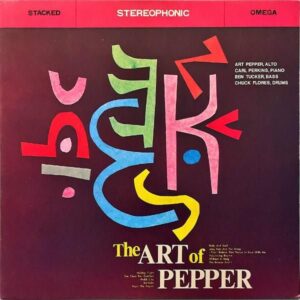 ART PEPPER アート・ペッパー / The Art Of Pepper アート・オブ・ペッパー [LP]