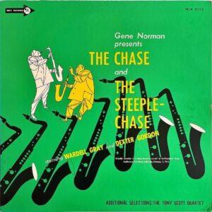 WARDELL GRAY & DEXTER GORDON デクスター・ゴードン / The Chase And The Steeplechase チェース [LP]