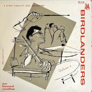 THE BIRDLANDERS バードランダーズ / Volume 2 [LP]