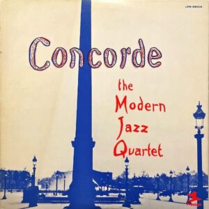 THE MODERN JAZZ QUARTET / Concorde コンコルド [LP]