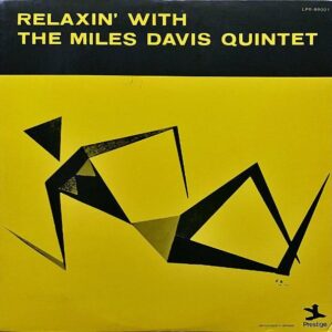 THE MILES DAVIS QUINTET マイルス・デイビス / Relaxin’ With The Miles Davis Quintet リラクシン [LP]