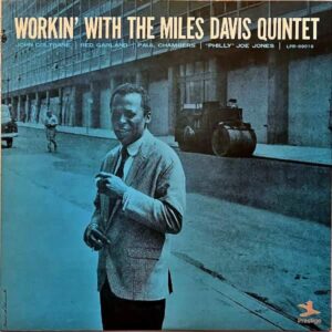 THE MILES DAVIS QUINTET マイルス・デイビス / Workin’ With The Miles Davis Quintet ワーキン [LP]