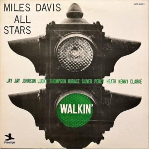 MILES DAVIS ALL STARS  / Walkin’ ウォーキン [LP]