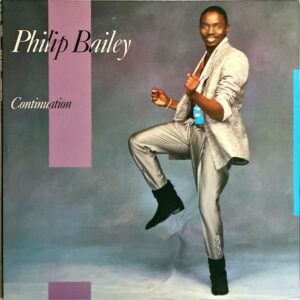 PHILIP BAILEY フィリップ・ベイリー / Continuation アナザ・フェイス [LP]