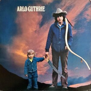 ARLO GUTHRIE アーロ・ガスリー / Arlo Guthrie [LP]