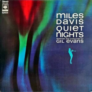 MILES DAVIS マイルス・デイビス / Quiet Nights [LP]