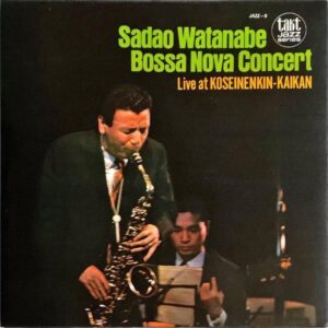渡辺貞夫 SADAO WATANABE / ボサ・ノバ・コンサート Bossa Nova Concert [LP]