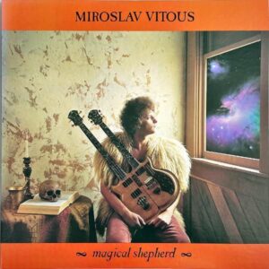 MIROSLAV VITOUS ミロスラフ・ヴィトウス / Magical Shepherd マジカル・シェパード [LP]