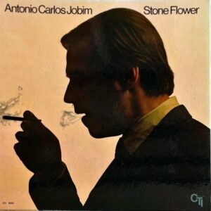 ANTONIO CARLOS JOBIM アントニオ・カルロス・ジョビン / Stone Flower ストーン・フラワー [LP]
