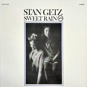 STAN GETZ スタン・ゲッツ・クァルテット / Sweet Rain スウィート・レイン [LP]