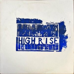 HIGH RISE / 2 [LP]