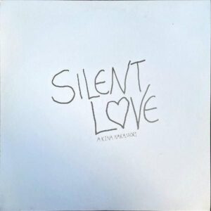 中森明菜 NAKAMORI AKINA / Silent Love サイレント・ラブ [LP]