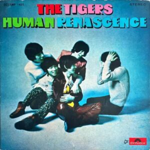 ザ・タイガース THE TIGERS / ヒューマン・ルネッサンス Human Renascence [LP]