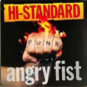 HI-STANDARD ハイ・スタンダード / Angry Fist [LP]