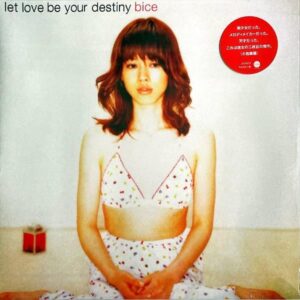 BICE ビーチェ / Let Love Be Your Destiny [LP]