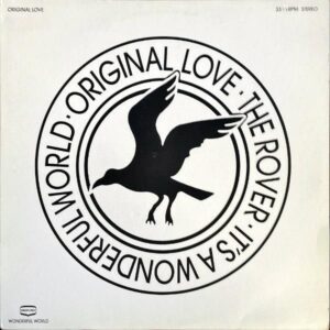 ORIGINAL LOVE オリジナル・ラブ / The Rover [LP]