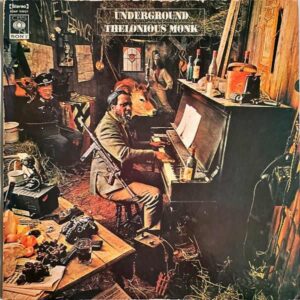 THELONIUS MONK セロニアス・モンク / Underground アンダーグラウンド [LP]