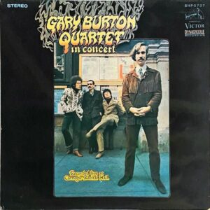 GARY BURTON QUARTET ゲーリー・バートン / In Concert カーネギー・ホール・コンサート [LP]